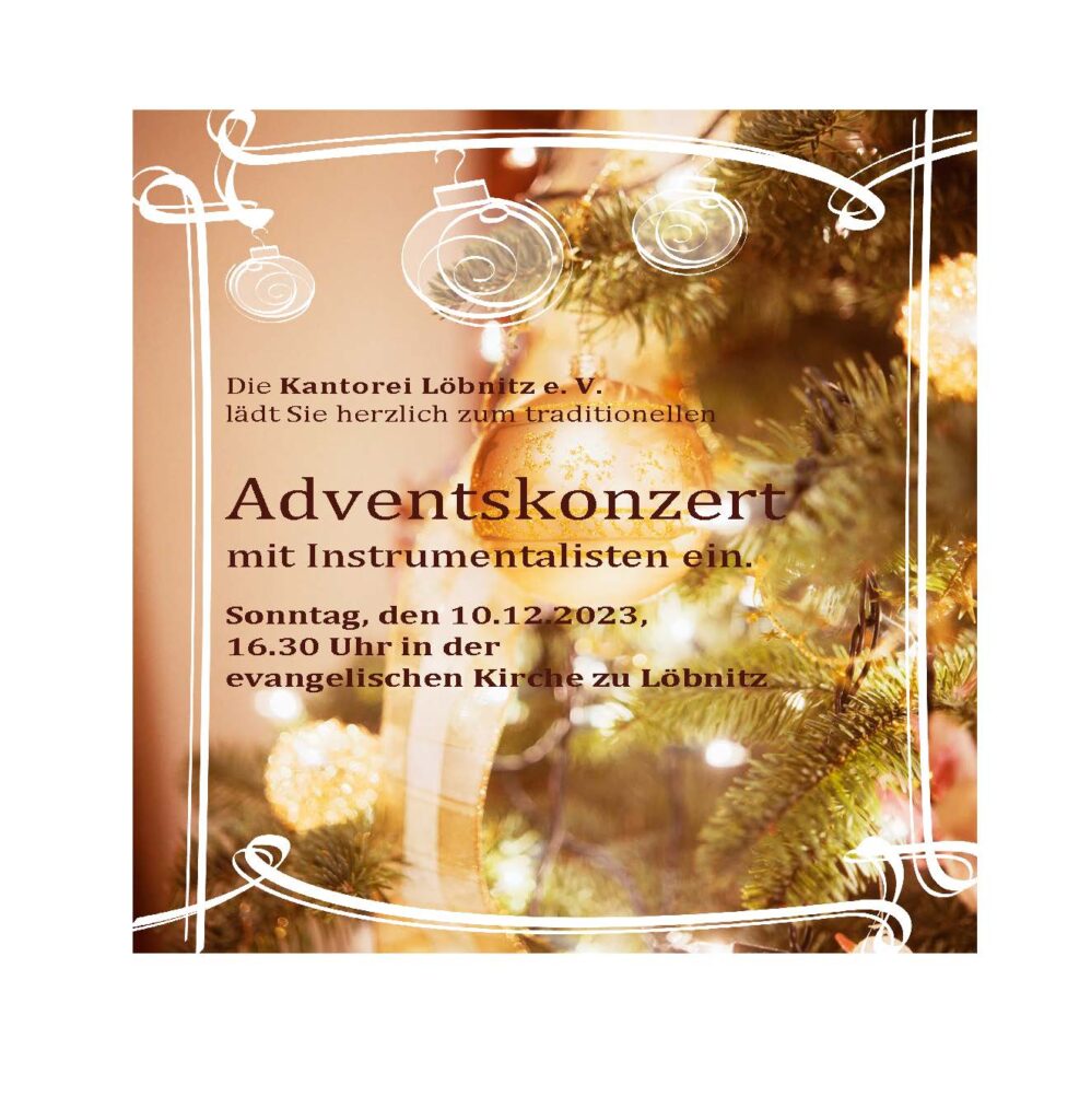 Adventskonzert Der Kantorei Loebnitz 10.12.2023